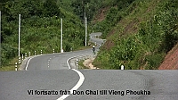  The road between Don Chai and Vieng Phoukha