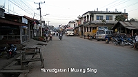  The main street of Muang Sing