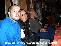 Robin and Isa waiting for the dinner at our lodge in Lama Hotel (2470m)