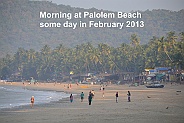 People and morning activity at Palolem Beach in Goa, India 2013